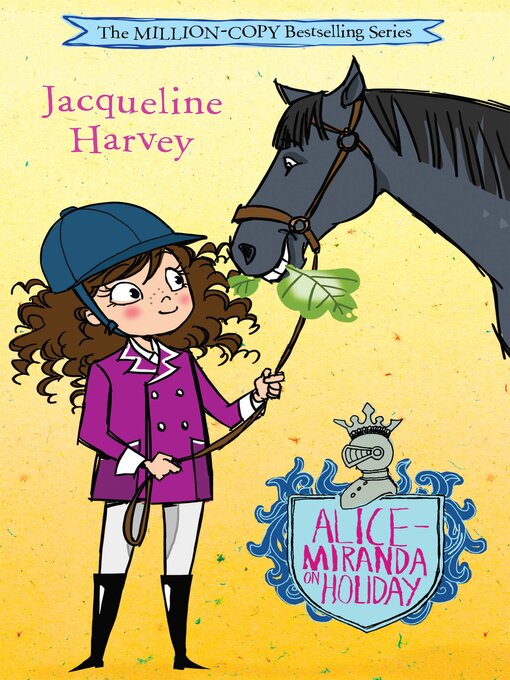 Title details for Alice-Miranda On Holiday by Jacqueline Harvey - Available